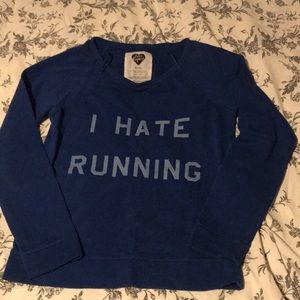 Navy “I Hate Running” sweatshirt